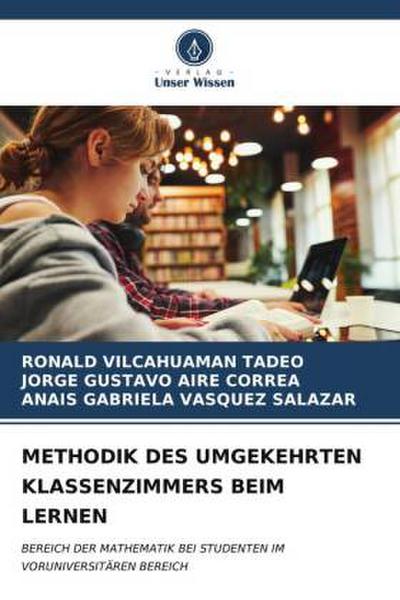 METHODIK DES UMGEKEHRTEN KLASSENZIMMERS BEIM LERNEN