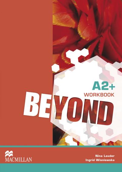 Beyond A2+: Workbook
