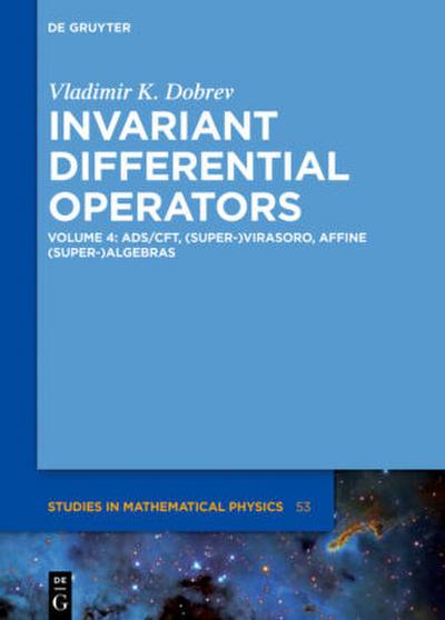 Invariant Differential Operators, AdS/CFT, (Super-)Virasoro, Affine (Super-)Algebras