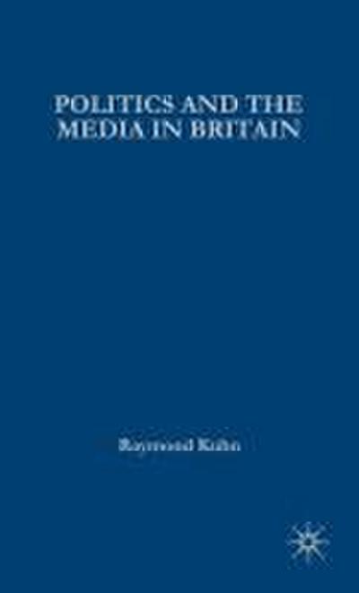 Politics and the Media in Britain