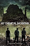 My Chemical Mountain - Corina Vacco