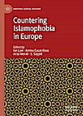 Countering Islamophobia in Europe