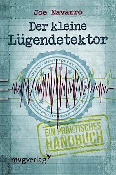 Der kleine Lügendetektor