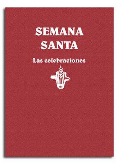 Semana Santa : las celebraciones