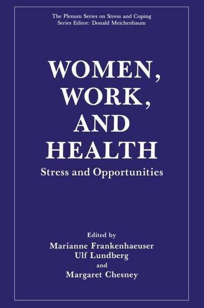 Women, Work, and Health