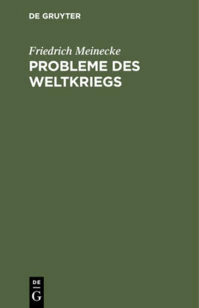 Probleme des Weltkriegs