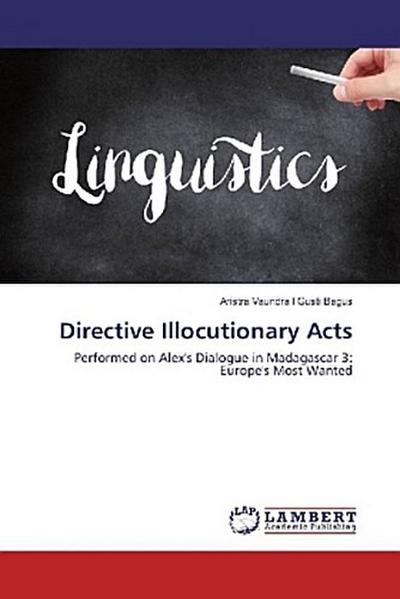 Directive Illocutionary Acts