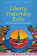 Liberty, Fraternity, Exile