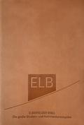 Elberfelder Bibel. Die große Studien- und Kommentarausgabe