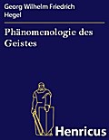 Phänomenologie des Geistes