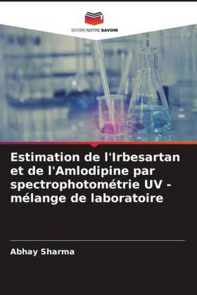 Estimation de l’Irbesartan et de l’Amlodipine par spectrophotométrie UV - mélange de laboratoire