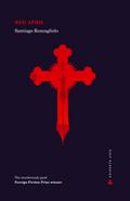 Red April: Ausgezeichnet: INDEPENDENT FOREIGN FICTION PRIZE 2011 (Atlantic Cult Classics)