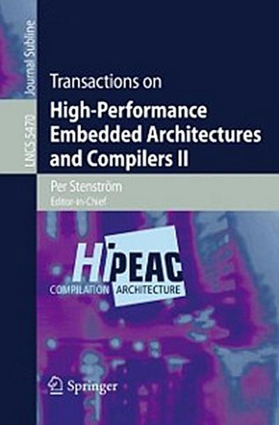 High Performance Embedded Architectures and Compilers