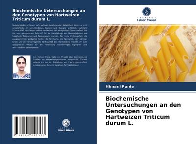 Biochemische Untersuchungen an den Genotypen von Hartweizen Triticum durum L.