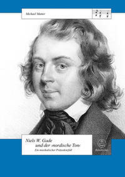 Niels W.Gade und der ’nordische Ton’