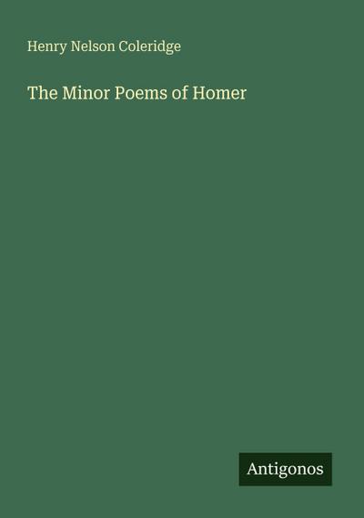 The Minor Poems of Homer