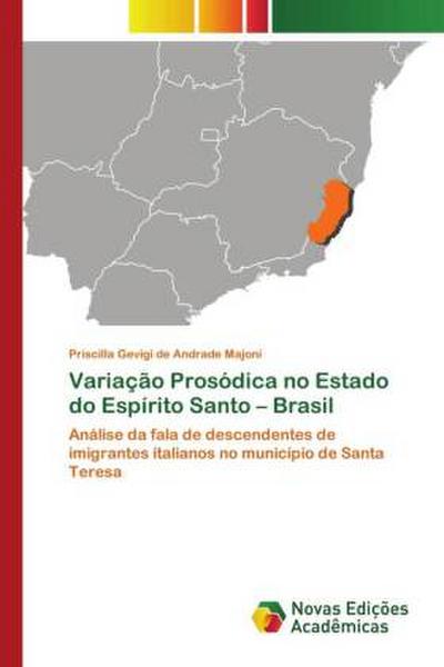 Variação Prosódica no Estado do Espírito Santo - Brasil