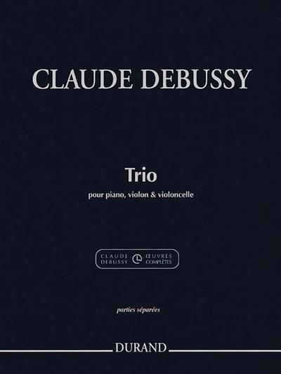 Trio for Piano, Violin and Cello: Extracted from the Critical Edition