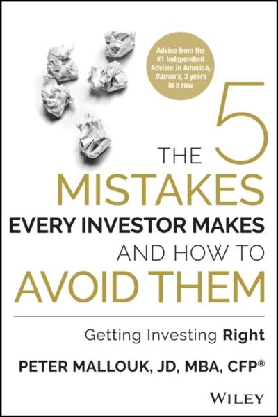 The 5 Mistakes Every Investor Makes and How to Avoid Them