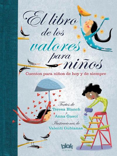 El Libro de Los Valores Para Niños / The Book of Values for Children