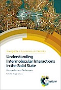 Understanding Intermolecular Interactions in the Solid State