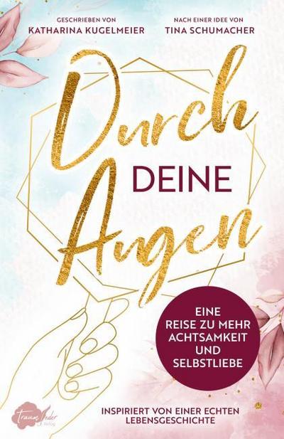 Durch deine Augen