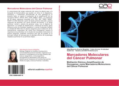 Marcadores Moleculares del Cáncer Pulmonar