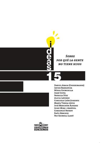 Sobre por qué la gente no tiene hijos