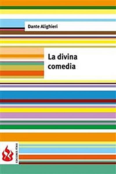 La divina comedia (low cost). Edición limitada