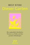 Dieser Garten
