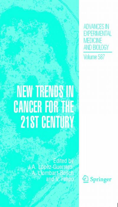 New Trends in Cancer for the 21st Century