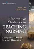 Innovative Strategies in Teaching Nursing