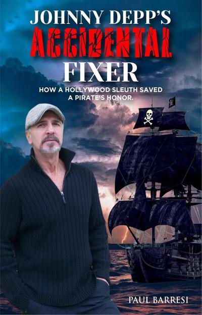 JOHNNY DEPP’S ACCIDENTAL FIXER