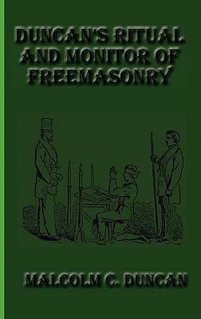 Duncan’s Ritual and Monitor of Freemasonry