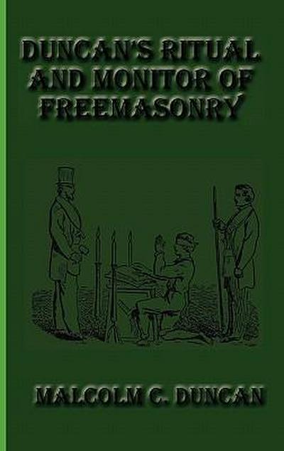 Duncan’s Ritual and Monitor of Freemasonry