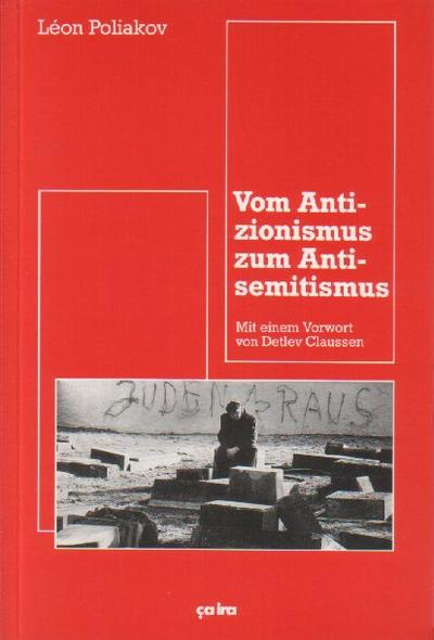 Vom Antizionismus zum Antisemitismus