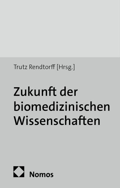 Zukunft der biomedizinischen Wissenschaften