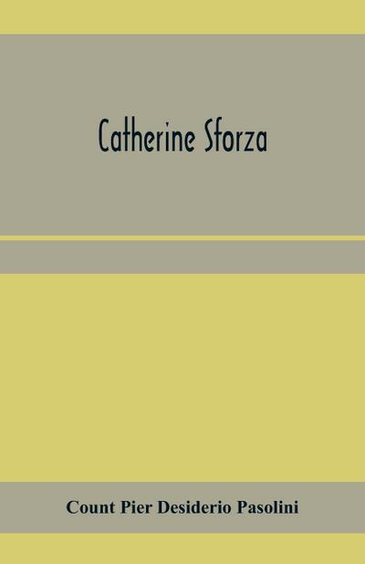 Catherine Sforza