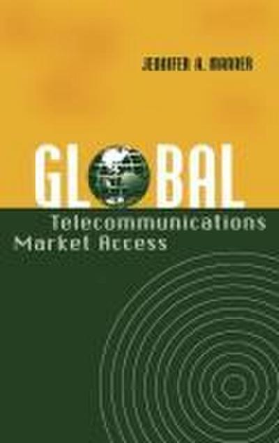 Global Telecommunications Market Access