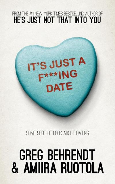 It’s Just a F***ing Date