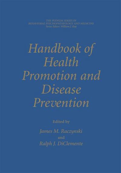 Handbook of Health Promotion and Disease Prevention