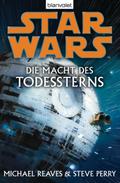 Star Wars. Die Macht des Todessterns