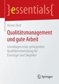 Qualitätsmanagement und gute Arbeit