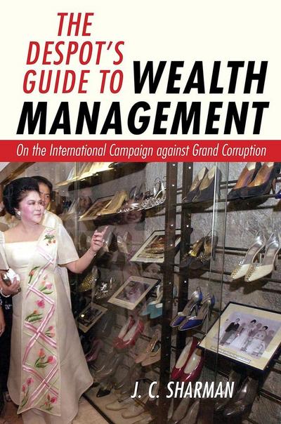The Despot’s Guide to Wealth Management
