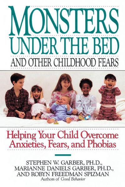 Monsters Under the Bed and Other Childhood Fears