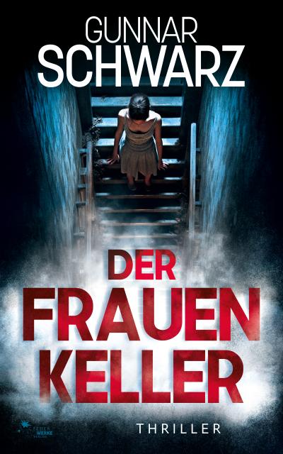 Der Frauenkeller (Thriller)