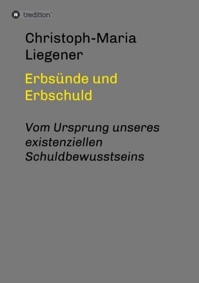 Erbsünde und Erbschuld