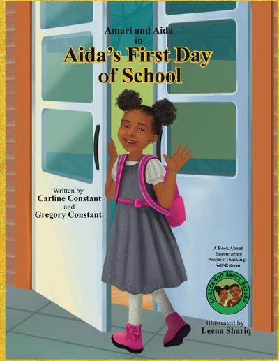 Aida’s First Day Of School