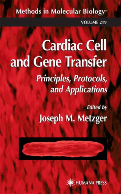 Cardiac Cell and Gene Transfer