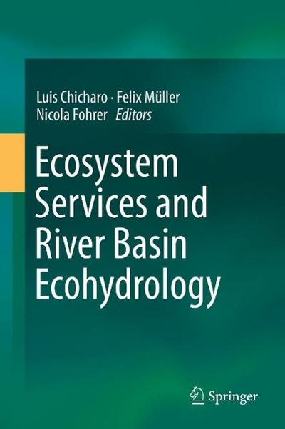 Ecosystem Services and River Basin Ecohydrology